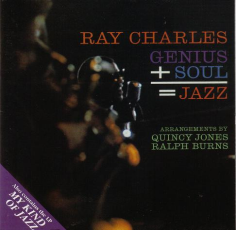 Genius + Soul = Jazz / My Kind Of Jazz